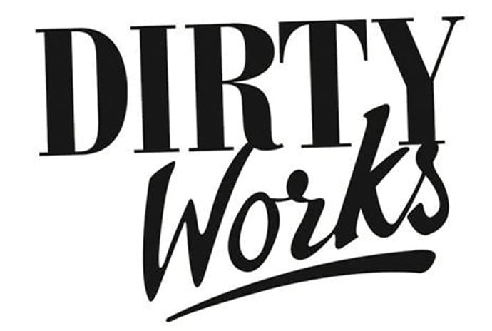 Dirty Works