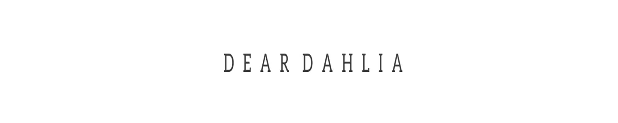Dear Dahlia