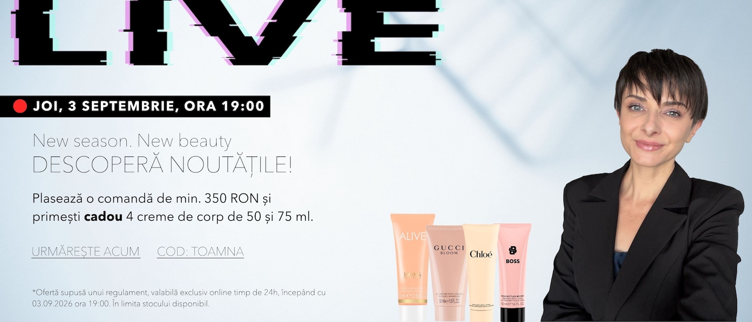 Descoperă noutățile sezonului și bucură-te de o ofertă specială: la o comandă de minim 350 RON, primești cadou 4 creme de corp de 50 și 75 ml, valabilă exclusiv online timp de 24h, începând cu 03.09.2026 ora 19:00.
