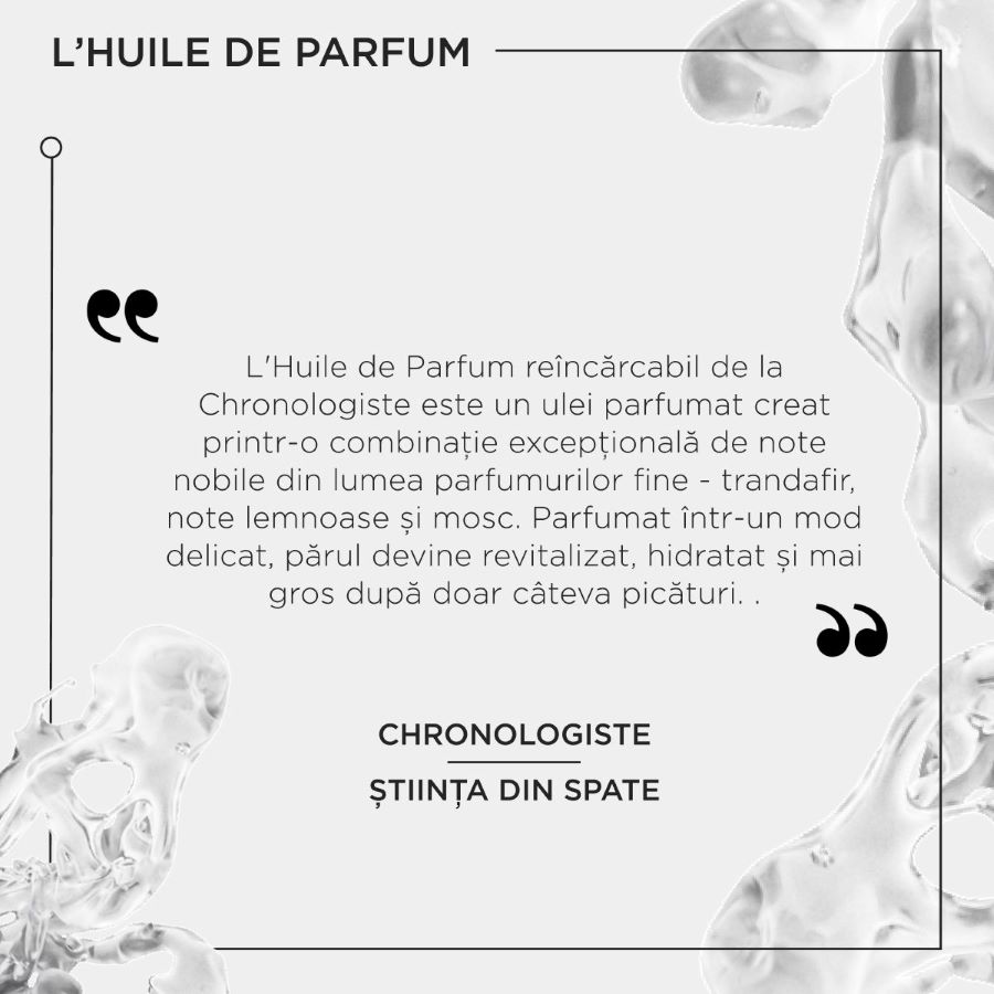 Chronologiste L’Huile de Parfum