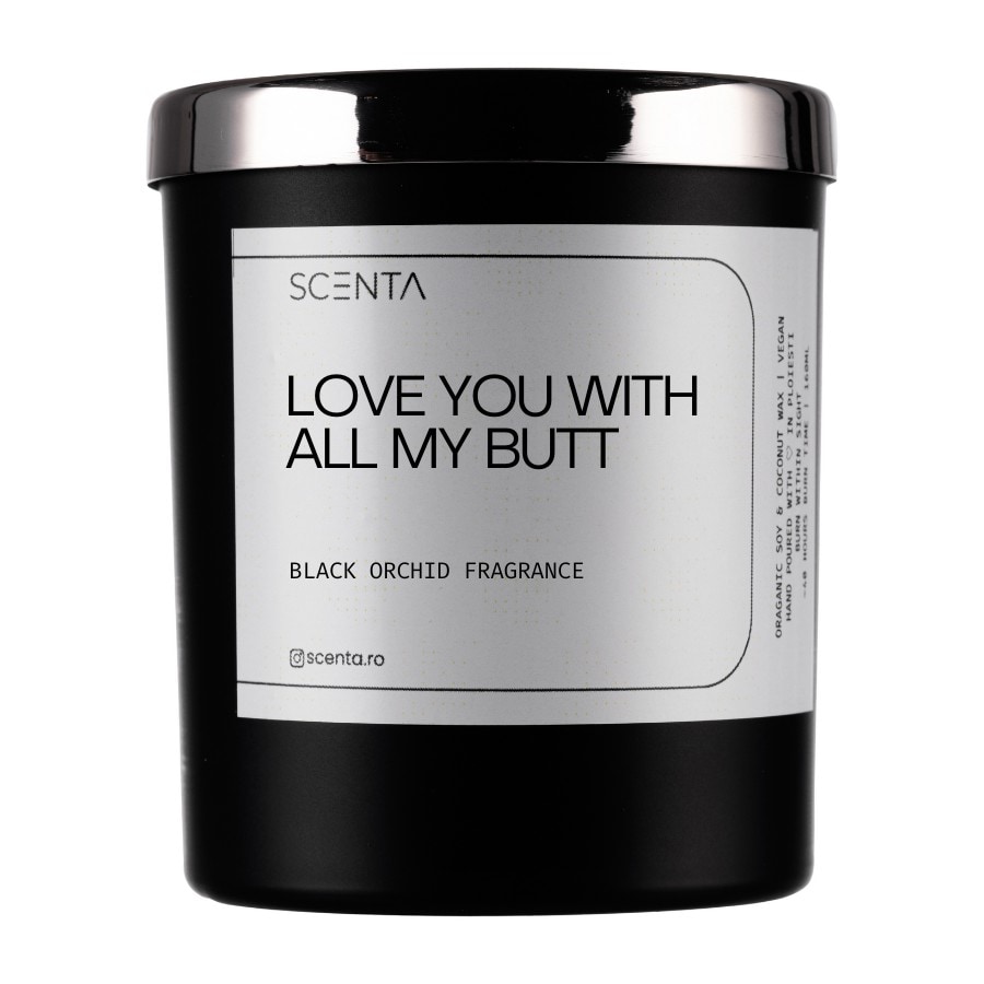 Love You With All My Butt