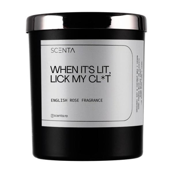 Scenta When Its Lit. Lick My Cl*t  Lumanari 160 ml
