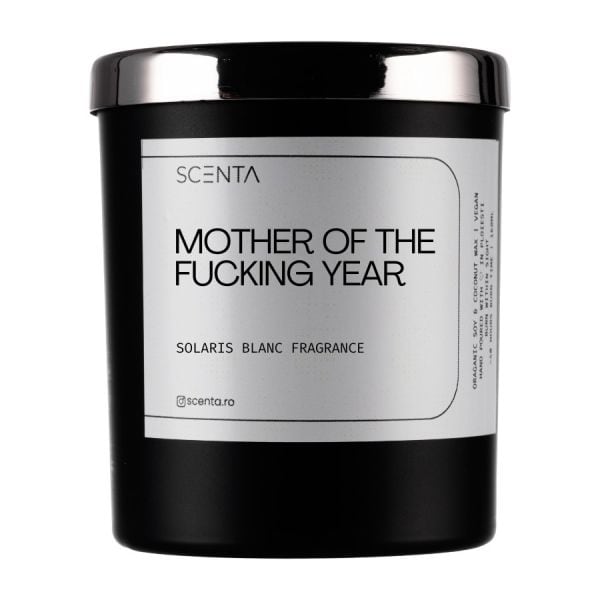 Scenta Mother Of The Fucking Year  Lumanari 160 ml
